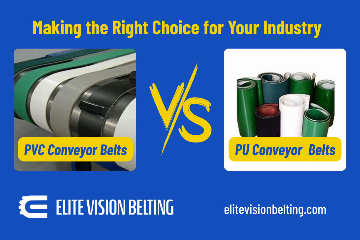 PVC vs PU Conveyor Belts: Making the Right Choice for Your Industry
